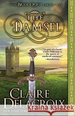 The Damsel Claire Delacroix 9781988479200 Deborah A. Cooke