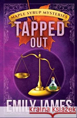 Tapped Out Emily James 9781988480121 Stronghold Books