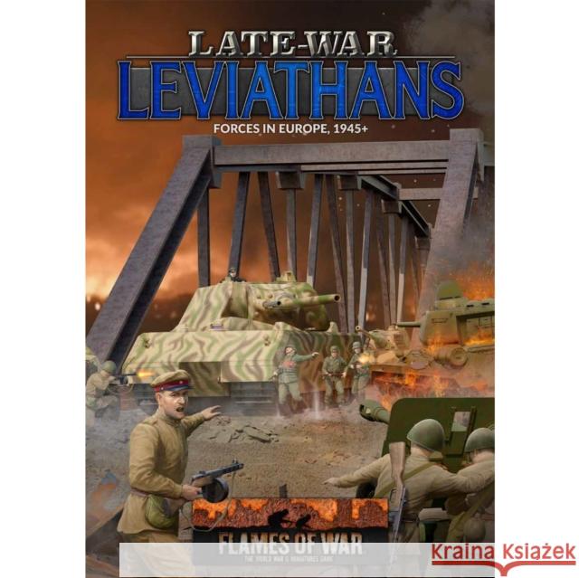 Late War Leviathans: (Post War 132p A4 HB) Wayne Turner 9781988558424 Battlefront Miniatures Ltd