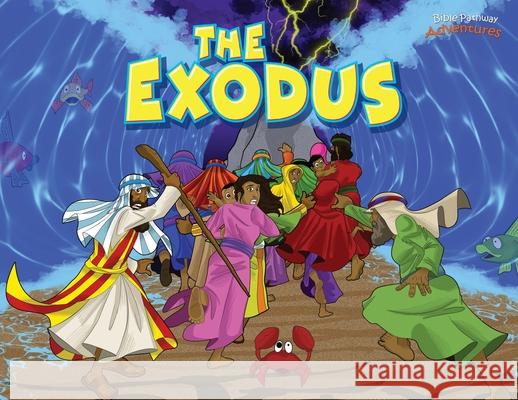 The Exodus Bible Pathway Adventures Pip Reid 9781988585161 Bible Pathway Adventures