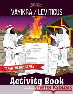 Vayikra / Leviticus Activity Book: Torah Portions for Kids Bible Pathway Adventures Pip Reid 9781988585611 Bible Pathway Adventures