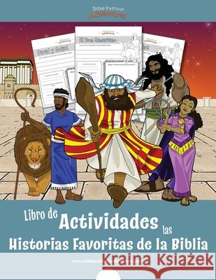 Libro de Actividades de las Historias Favoritas de la Biblia Bible Pathway Adventures Pip Reid 9781988585680 Bible Pathway Adventures