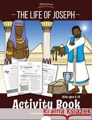 The Life of Joseph Activity Book Bible Pathway Adventures Pip Reid 9781988585956 Bible Pathway Adventures