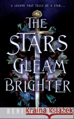 The Stars Gleam Brighter Benita J. Prins 9781988615196 Prickly Valley Publications