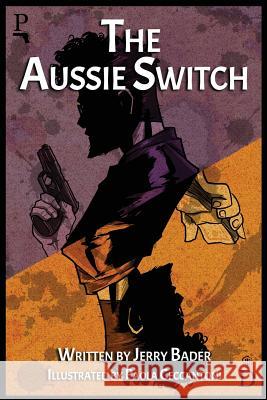 The Aussie Switch Jerry Bader Paola Ceccantoni 9781988647562