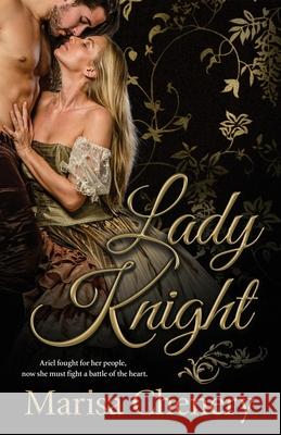 Lady Knight Marisa Chenery 9781988659190 Marisa Chenery