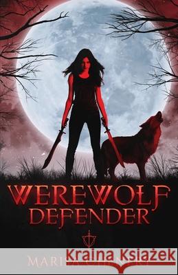 Werewolf Defender Marisa Chenery 9781988659428