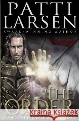 The Order Patti Larsen 9781988700441