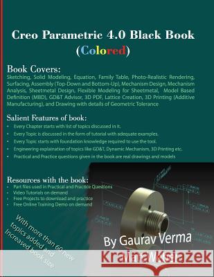 Creo Parametric 4.0 Black Book (Colored) Gaurav Verma Matt Weber 9781988722030 Cadcamcae Works