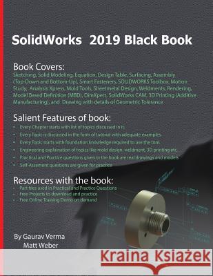 SolidWorks 2019 Black Book Verma, Gaurav 9781988722481 Cadcamcae Works