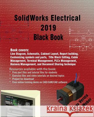 SolidWorks Electrical 2019 Black Book Verma, Gaurav 9781988722504