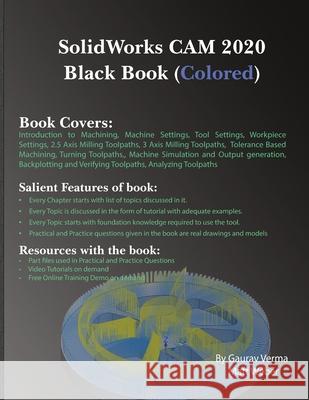 SolidWorks CAM 2020 Black Book (Colored) Gaurav Verma Matt Weber 9781988722832 Cadcamcae Works