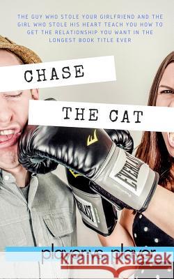 Chase the Cat Player Versu 9781988726052