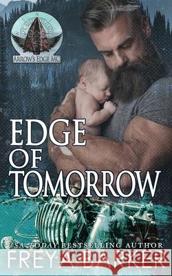 Edge Of Tomorrow Freya Barker 9781988733555