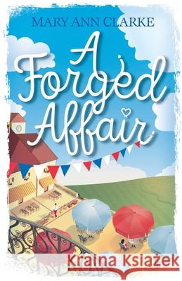 A Forged Affair Maryann Clarke 9781988743004 Mary Ann Clarke Scott