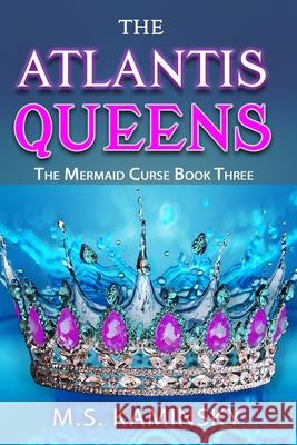 The Atlantis Queens M. S. Kaminsky 9781988759067 Boerum Hill