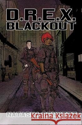 D.R.E.X. Blackout Natasha Bennett 9781988837000 Dark Recesses Press