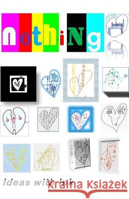 nothing Ideas with Ink 9781988880068 101 Panya Publishing