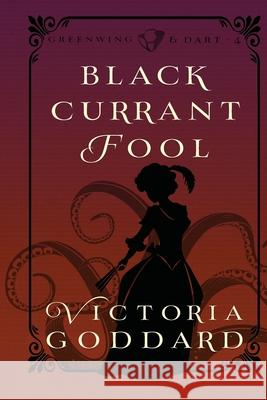 Blackcurrant Fool Victoria Goddard 9781988908175 Underhill Books