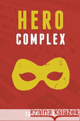 Hero Complex Tanya Lisle 9781988911076