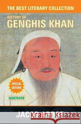 Genghis Khan Jacob Abbot 9781988942728 Diamond Publishers