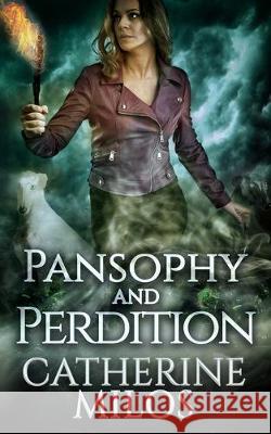 Pansophy and Perdition Catherine Milos 9781988951041