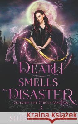 Death Smells Disaster Shereen Vedam 9781989036150