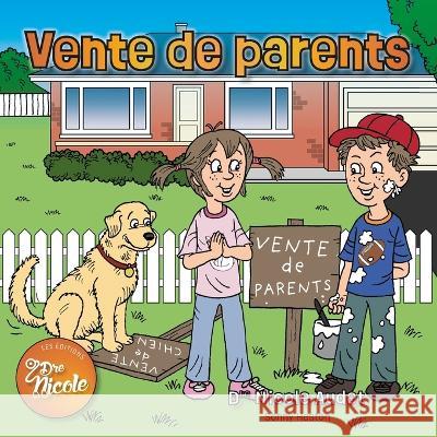 Vente de parents Sonny Heston Nicole Audet  9781989041963