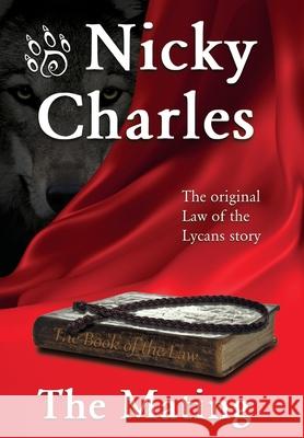 The Mating: The Original Law of the Lycans story Charles, Nicky 9781989058008