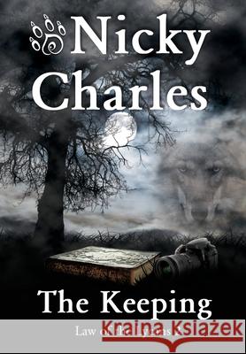 The Keeping Nicky Charles Jan Gordon Jazer Designs 9781989058015 Nicky Charles