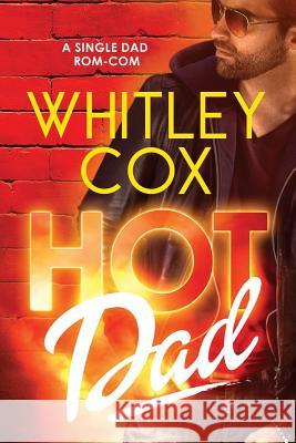 Hot Dad Whitley Cox 9781989081006