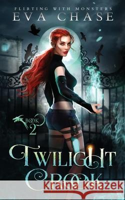 Twilight Crook Eva Chase 9781989096772