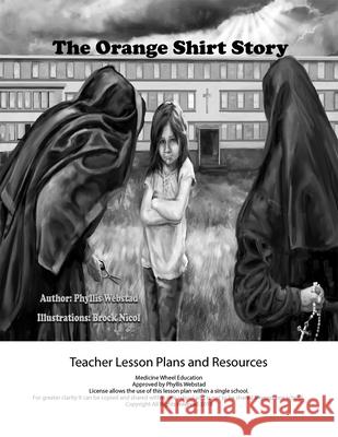 The Orange Shirt Story Teacher Lesson Plan Medicine Wheel Education 9781989122273 Medicine Wheel Education