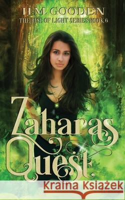 Zahara's Quest H. M. Gooden 9781989156162 H. M. Gooden