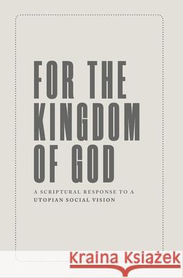 For the Kingdom of God Joseph Boot 9781989169148 Eicc Publications