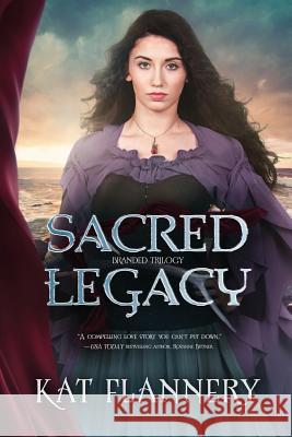 Sacred Legacy Kat Flannery 9781989189030 Picco Press