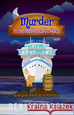 Murder in the Hidden Cargo Hold Jaden 9781989218839
