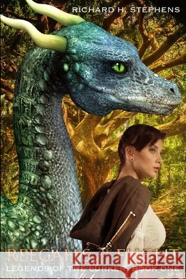 Reecah's Flight: Epic Fantasy Series Richard H Stephens 9781989257159