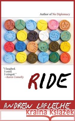 Ride Andrew Lafleche 9781989266274 Pub House Books