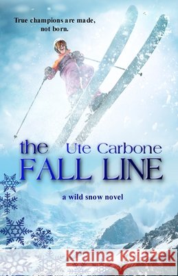 The Fall Line Ute Carbone 9781989276174