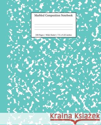 Marbled Composition Notebook: Turquoise Marble Wide Ruled Paper Subject Book Young Dreamers Press 9781989387580