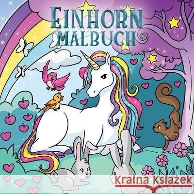 Einhorn Malbuch: Für Kinder im Alter von 4-8 Jahren Young Dreamers Press 9781989387979 Young Dreamers Press