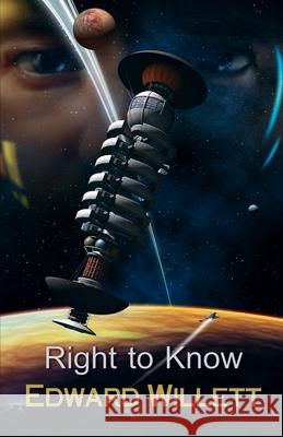 Right to Know Edward Willett 9781989398227