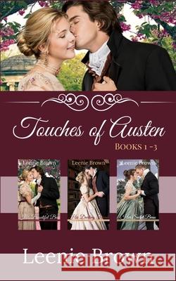 Touches of Austen (Books 1-3) Leenie Brown 9781989410844 Leenie B Books