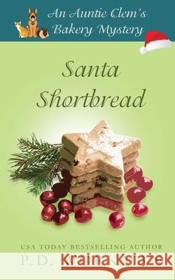 Santa Shortbread P D Workman 9781989415672 P.D. Workman