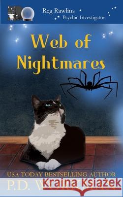 Web of Nightmares P D Workman 9781989415818 P.D. Workman