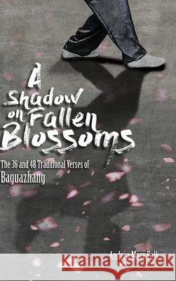 A Shadow on Fallen Blossoms, Hard Cover Andrea Falk 9781989468258 Tgl Books