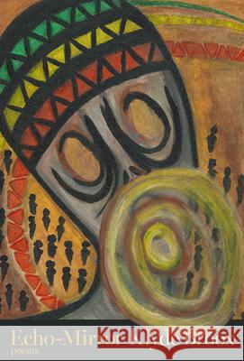 Echo-Mirror Klyde Broox 9781989496978 James Street North Books