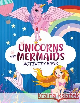 Mermaid Unicorn Activity Workbook Hall, Harper 9781989543313 Happy Harper