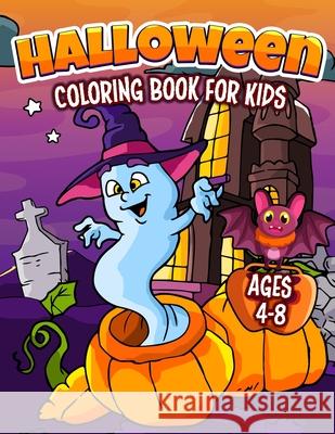 Halloween Coloring Book Hall, Harper 9781989543368 Happy Harper